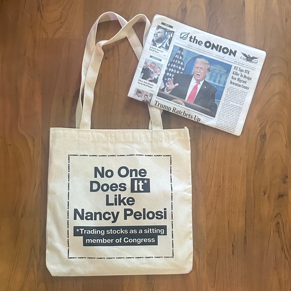 the ONION - Tote with Political Parody about Nancy Pelosi in the US Congress.
